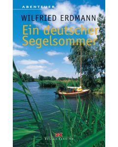 Ein deutscher Segelsommer