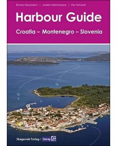 Harbour Guide Croatia, Montenegro and Slovenia